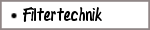 Filtertechnik